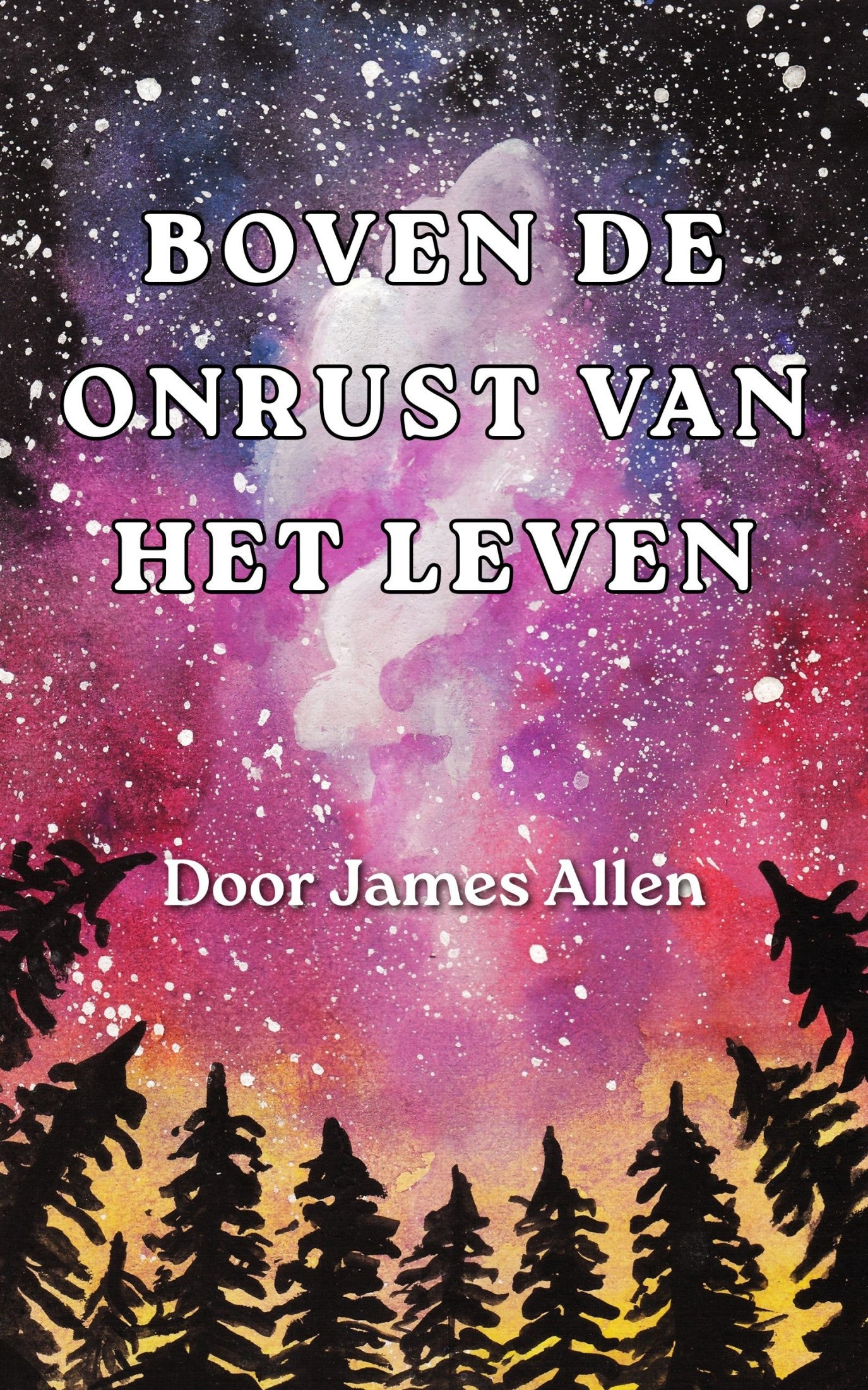Boven de onrust van het leven – James Allen