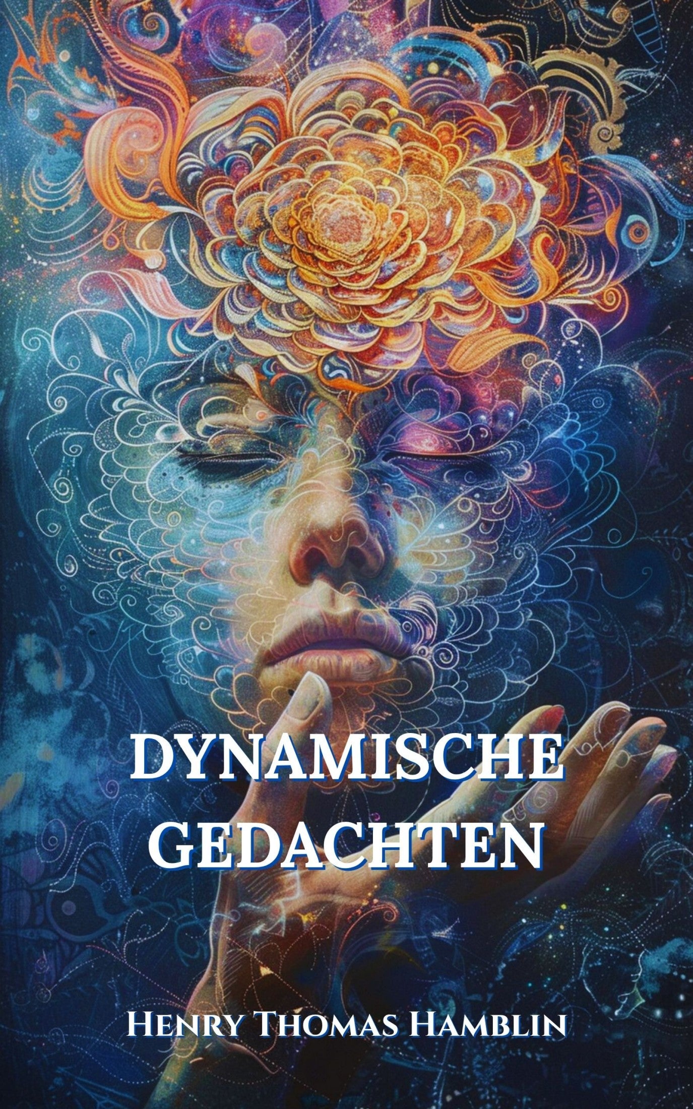 Dynamische gedachten – Henry Thomas Hamblin
