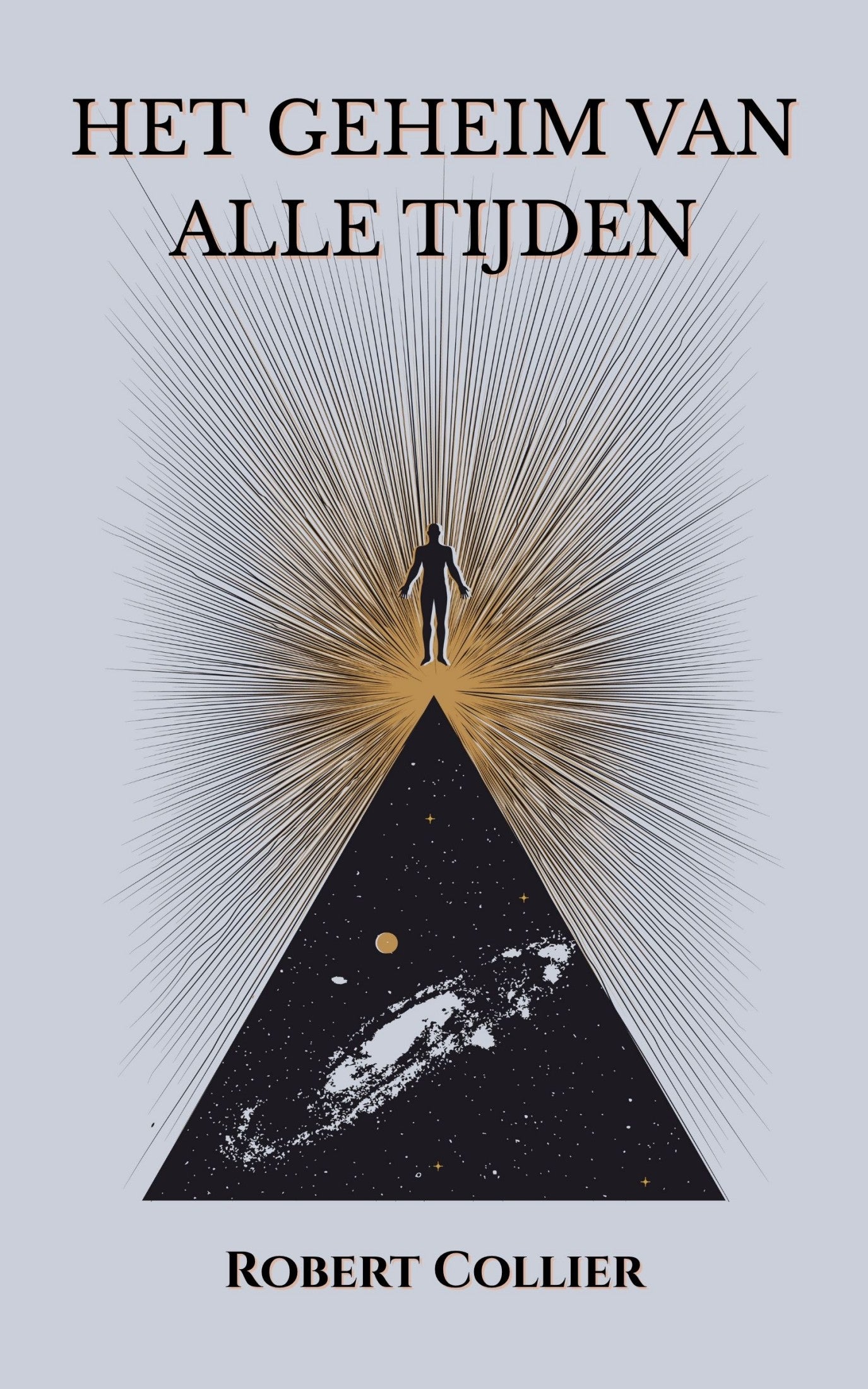 Het geheim van alle tijden – Robert Collier