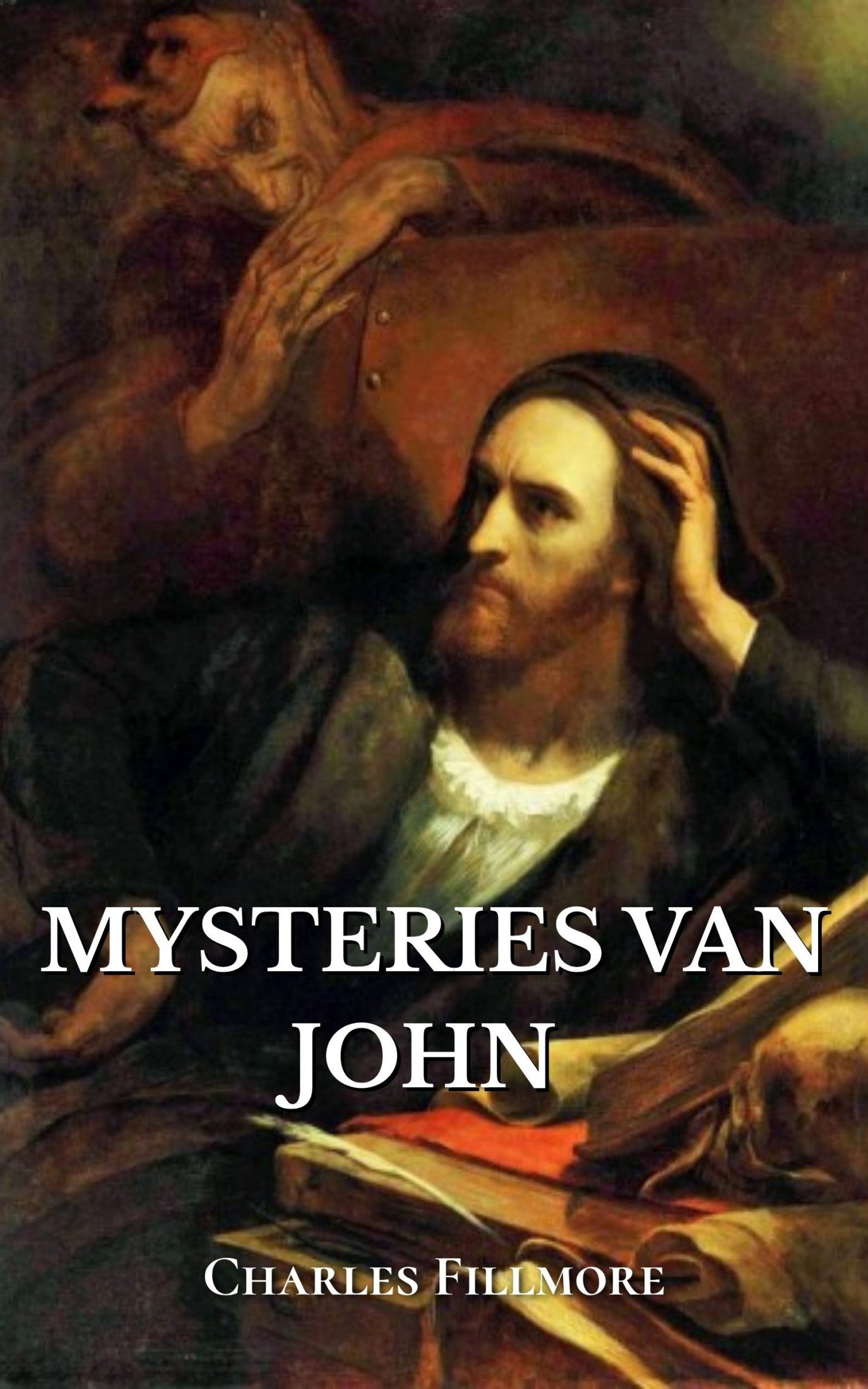 Mysteries van John - Charles Fillmore
