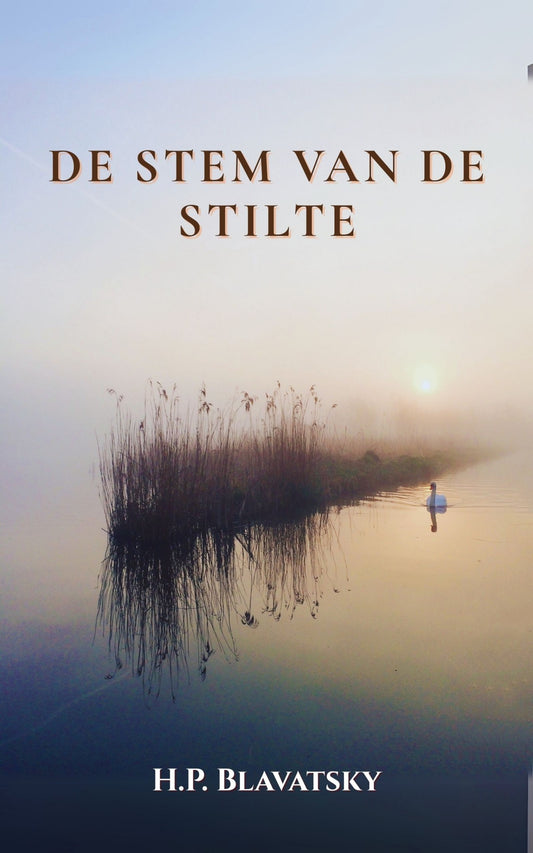 De Stem van de Stilte – H.P. Blavatsky
